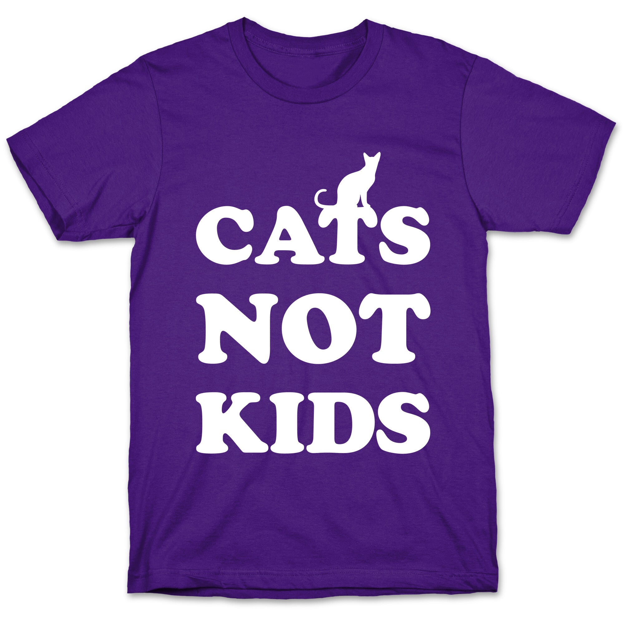 Cats Not Kids T-Shirt